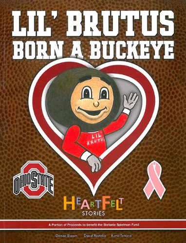 Lil' Brutus Born a Buckeye