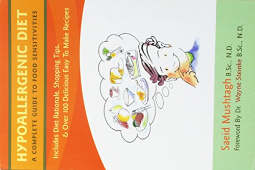 Hypoallergenic Diet, (A Complete Guide to Food Sensitivities)