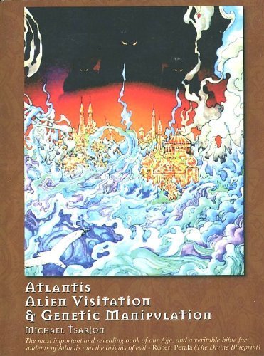 Atlantis, Alien Visitation, and Genetic Manipulation