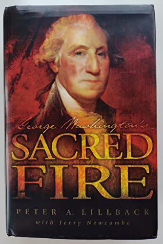 George Washington's Sacred Fire