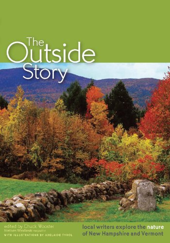 The Outside Story: Local Writers Explore the Nature of New Hampshire and Vermont