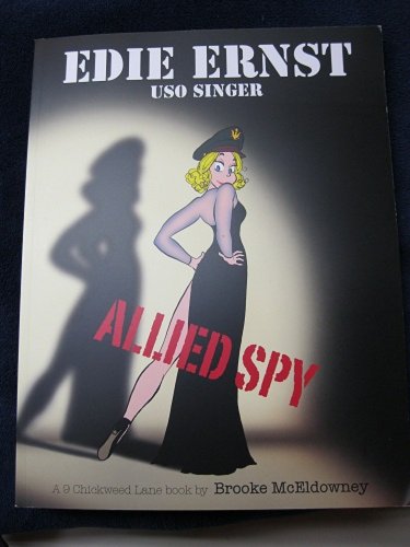 Edie Ernst USO Singer: Allied Spy