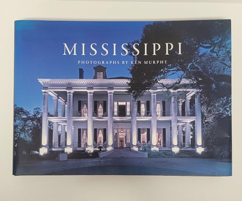 Mississippi: Photographs by Ken Murphy