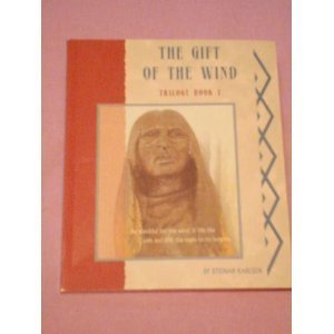 Gift of the Wind (Trilogy Book 1)