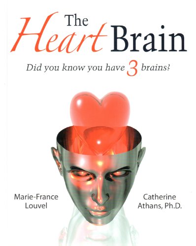 Heart Brain: Did You Know You Have 3 Brains?