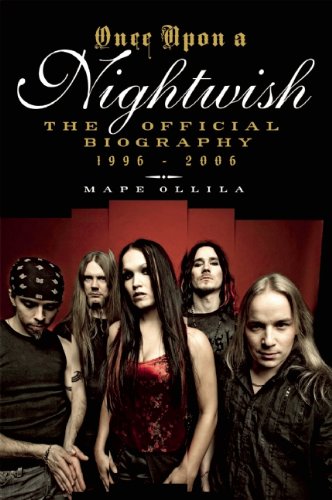 Once upon a Nightwish: The Official Biography 1996-2006
