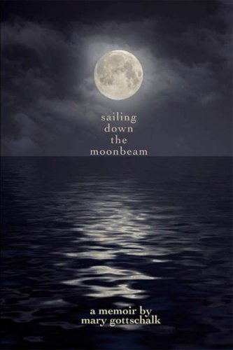 Sailing Down the Moonbeam