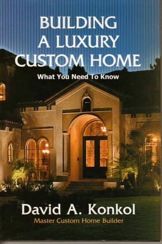 Building A Luxury Custom Home (What You Need To Know)