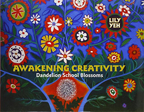 Awakening Creativity: Dandelion School Blossoms