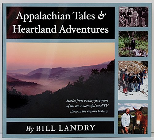 Appalachian Tales & Heartland Adventures