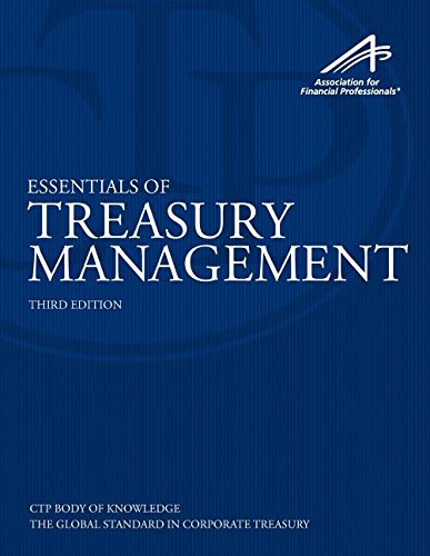 Essentials of Treasury Management, 3rd Edition
