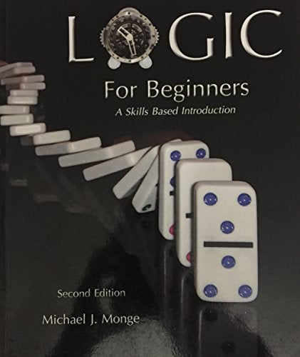 LOGIC FOR BEGINNERS Paperback