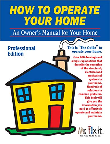 How to Operate Your Home - Professional Edition