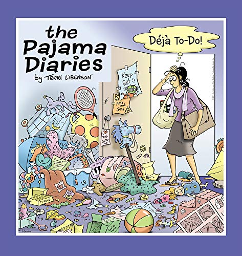 Pajama Diaries: Déjà To-Do!