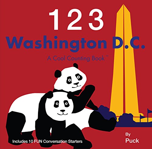 123 Washington D.C.: A Cool Counting Book
