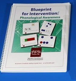 Blueprint for Intervention: Phonological Awareness