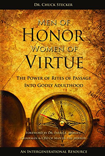 Men of Honor Women of Virtue