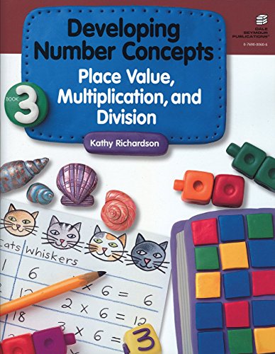 Developing Number Concepts, Book 3: Place Value, Multiplication, and Division