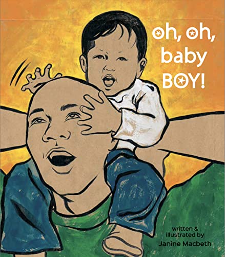 Oh, Oh, Baby Boy!