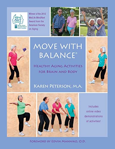 Move With Balance: Healthy Aging Activities for Brain and Body