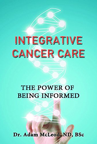 Integrative Cancer Care: The Power of Being Informed