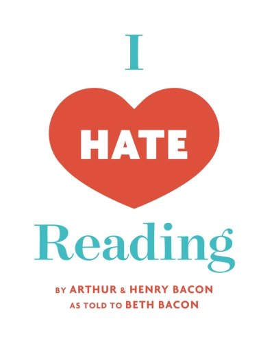 I Hate Reading: How To Get Through 20 Minutes Of Reading Without Really Reading