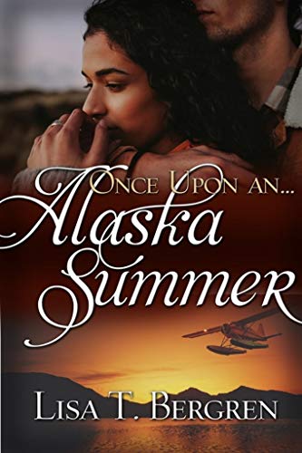 Once Upon an Alaska Summer