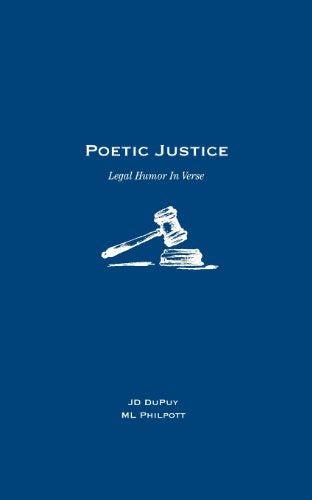 Poetic Justice: Legal Humor In Verse