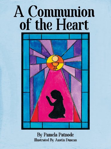 A Communion of the Heart
