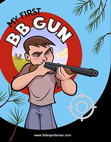My First BB Gun