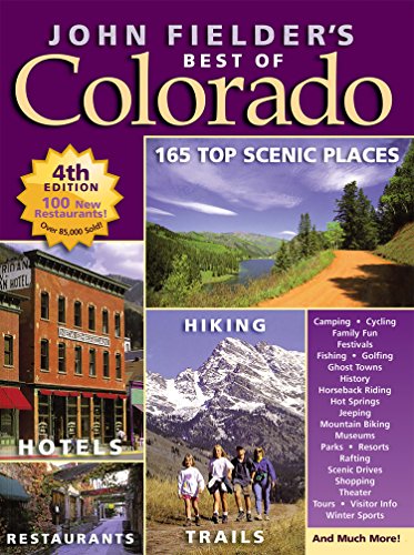 John Fielder's Best of Colorado