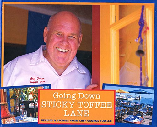 Going Down Sticky Toffee Lane