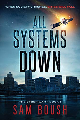 All Systems Down (Cyber War)