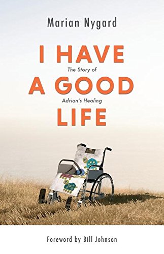 I Have a Good Life