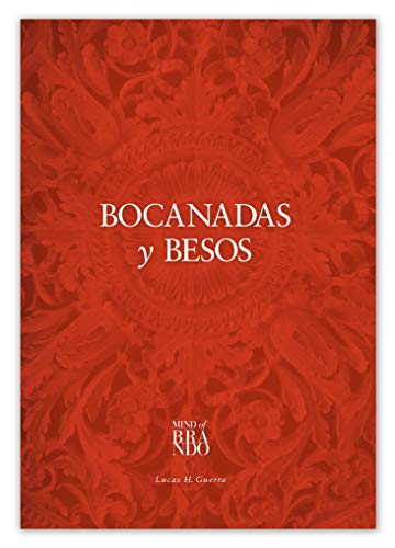 MIND of Brando. Bocanadas y besos