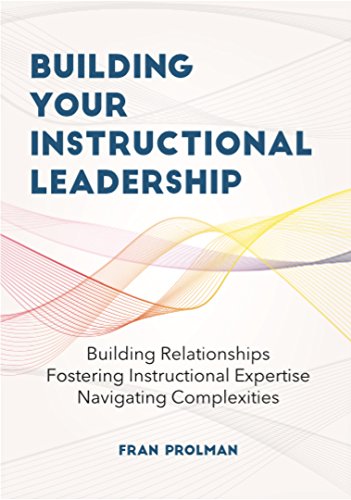 Building Your Instructional Leadership