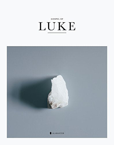 Gospel of Luke - Alabaster Bible