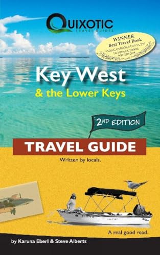 Key West & the Lower Keys Travel Guide, 2nd Ed (Second Edition, Second)