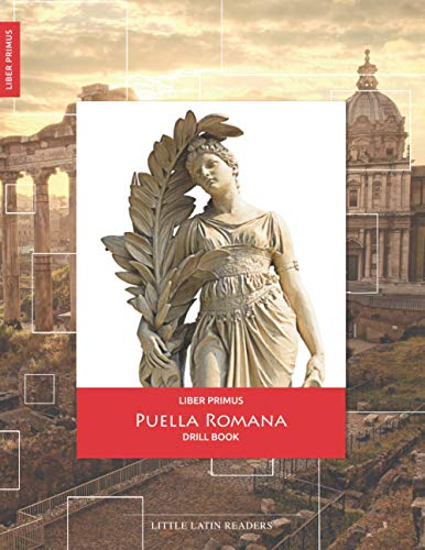 Liber Primus Puella Romana Drillbook