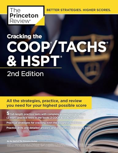 Cracking the COOP/TACHS & HSPT, 2nd Edition: Strategies & Prep for the Catholic High School Entrance Exams (2016) (Private Test Preparation)