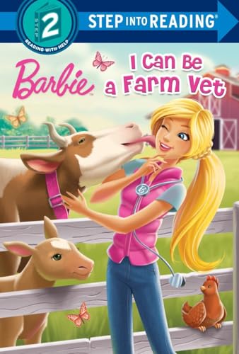 I Can Be a Farm Vet (Barbie) (Step into Reading)