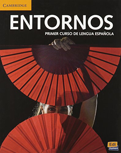 Entornos Beginning Student's Book plus ELEteca Access (Spanish Edition)