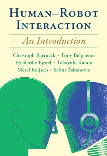 Human-Robot Interaction: An Introduction