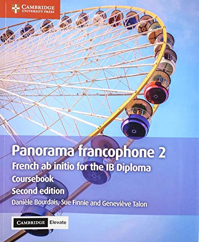 Panorama francophone 2 Coursebook with Digital Access (2 Years): French ab initio for the IB Diploma (French Edition)