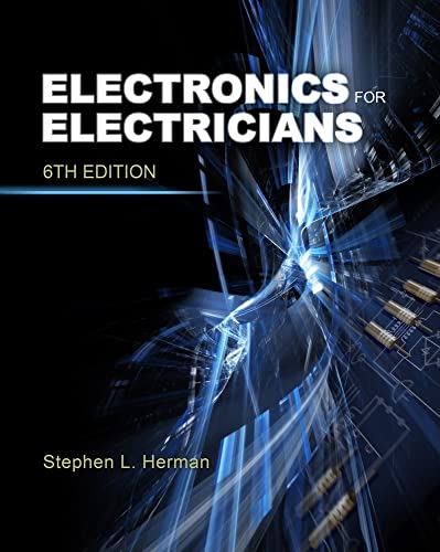 Electronics for Electricians, 6th Edition