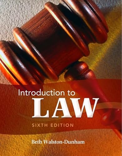 Introduction to Law, 6th Edition