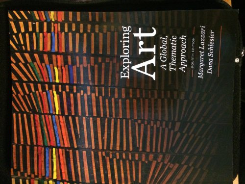 Exploring Art: A Global, Thematic Approach (with CourseMate Printed Access Card)