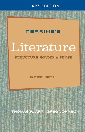 Perrine's Literature: Structure, Sound & Sense (AP Edition)