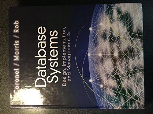 Database Systems: Design, Implementation, and Management (with Premium WebSite Printed Access Card and Essential Textbook Resources Printed Access Card)