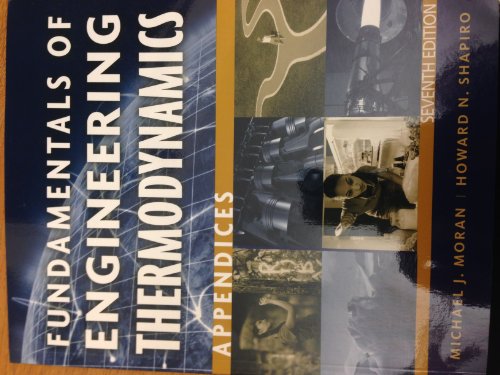 Fundamentals of Engineering Thermodynamics, Appendices